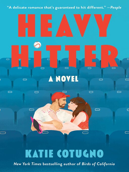 Title details for Heavy Hitter by Katie Cotugno - Wait list